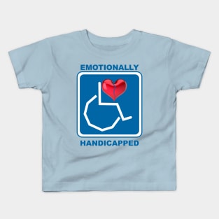 Emotionally Handicapped Kids T-Shirt